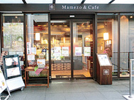 Mamezo & Cafe 店舗写真